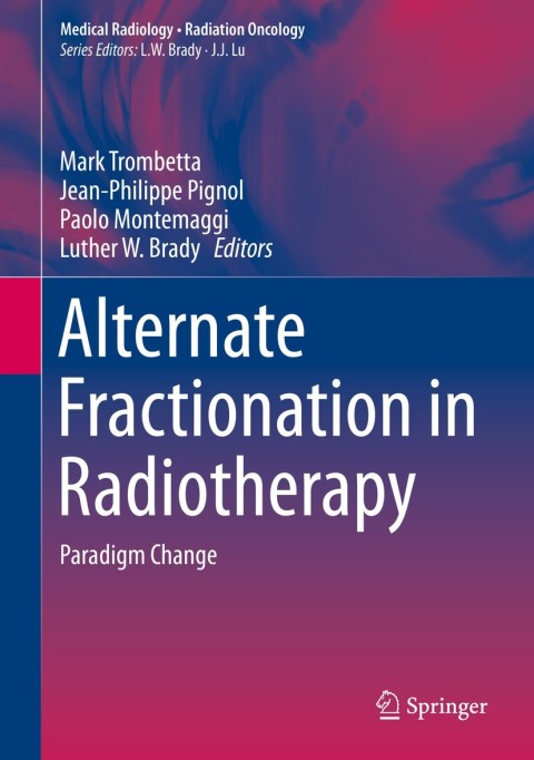Cover image for book Alternate Fractionation in Radiotherapy