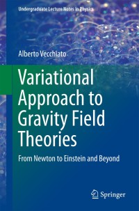 Cover image: Variational Approach to Gravity Field Theories 9783319512099