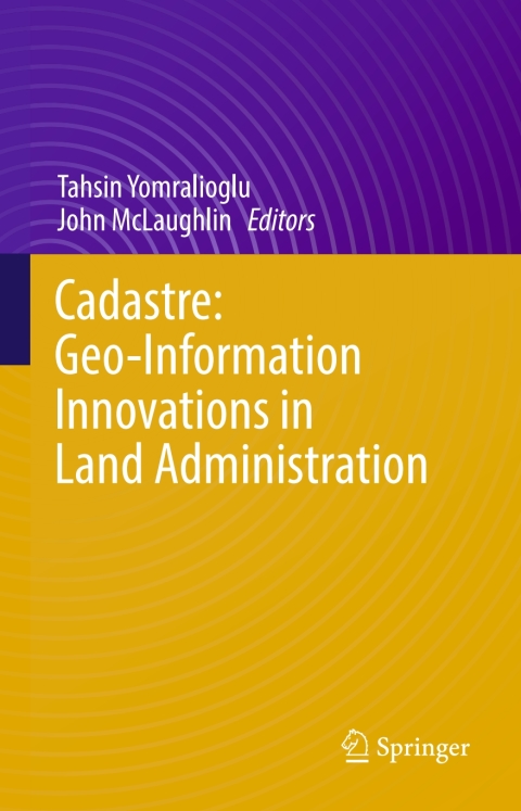 Cover image for book Cadastre: Geo-Information Innovations in Land Administration