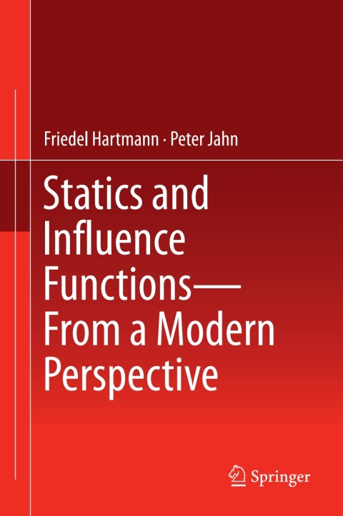 Cover image for book Statics and Influence Functions - from a Modern Perspective