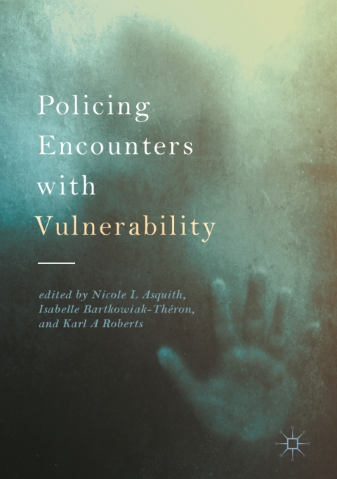 Cover image for book Policing Encounters with Vulnerability