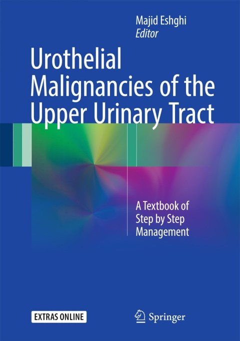 Cover image for book Urothelial Malignancies of the Upper Urinary Tract
