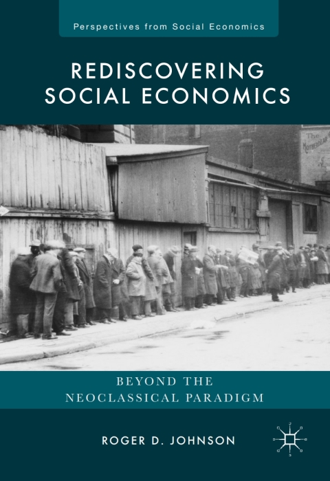 Rediscovering Social Economics 