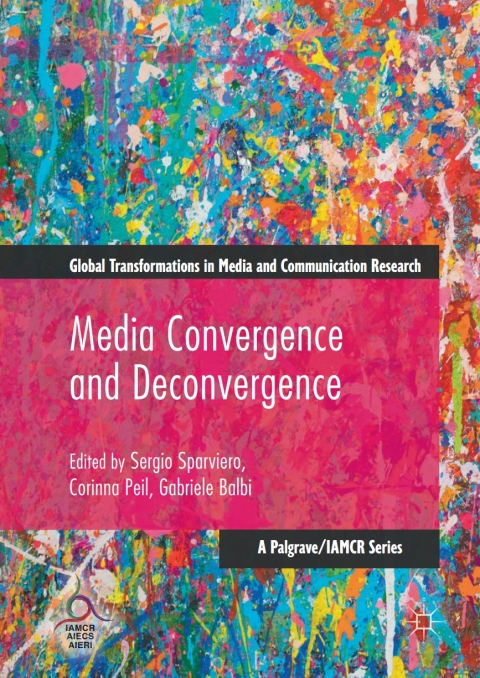 Cover image for book Media Convergence and Deconvergence