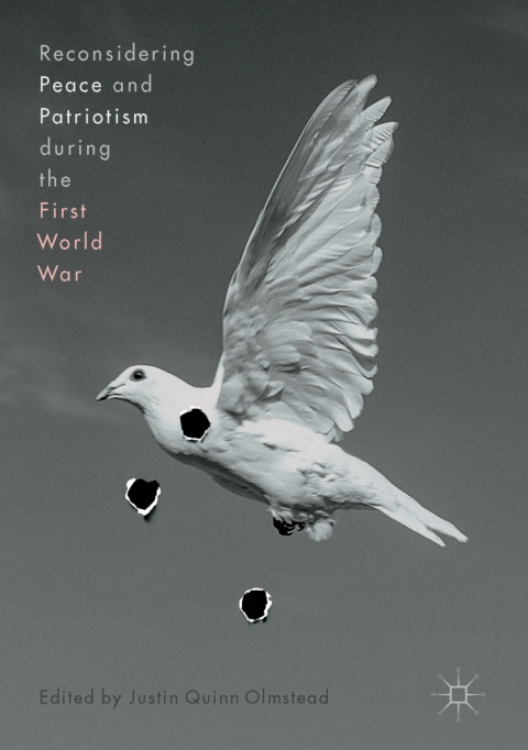 Cover image for book Reconsidering Peace and Patriotism during the First World War