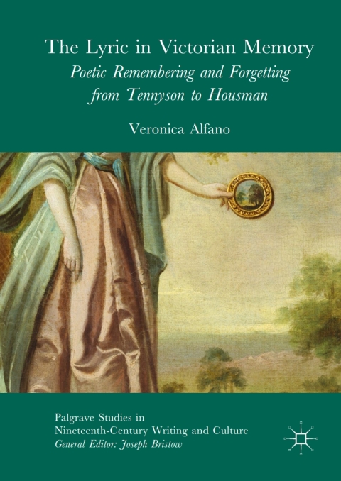 Cover image for book The Lyric in Victorian Memory