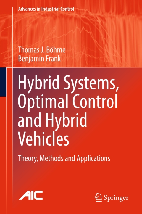 Cover image for book Hybrid Systems, Optimal Control and Hybrid Vehicles