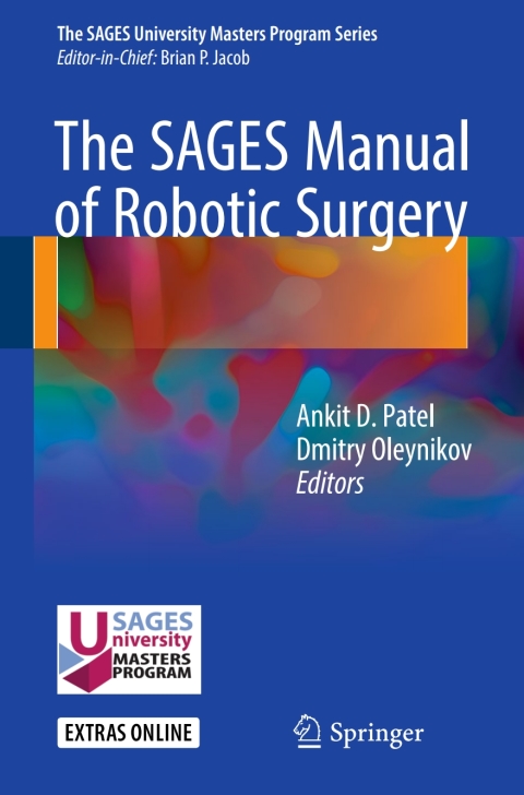 Cover image for book The SAGES Manual of Robotic Surgery