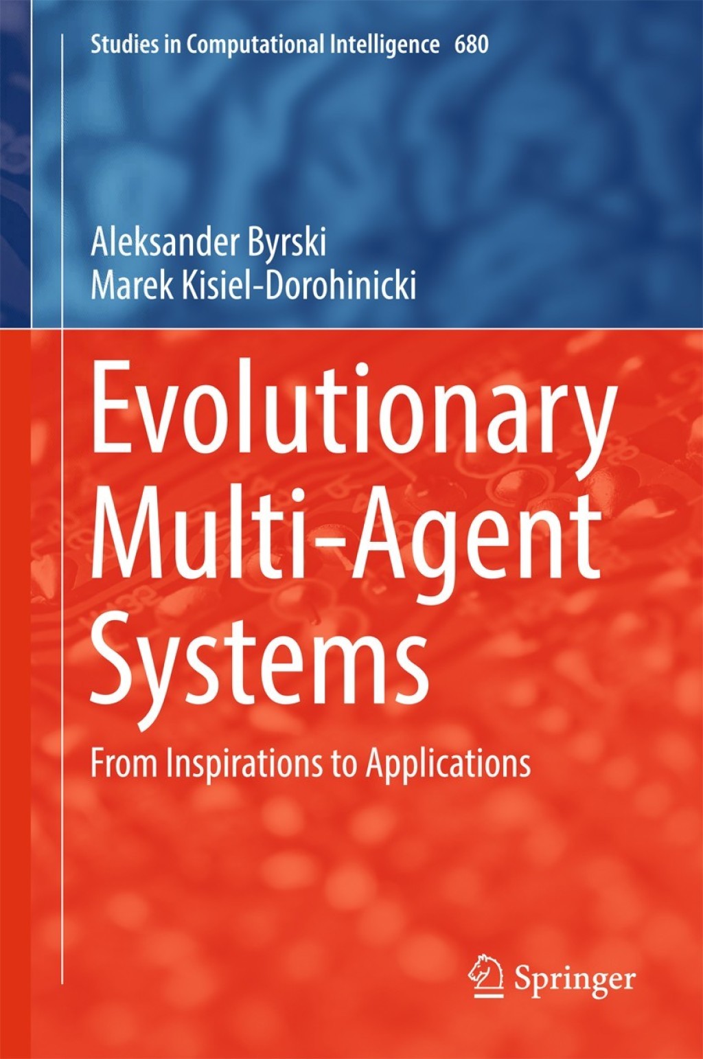 Evolutionary Multi-Agent Systems (eBook)
