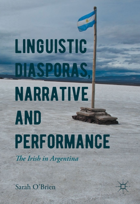 Linguistic Diasporas, Narrative and Performance 