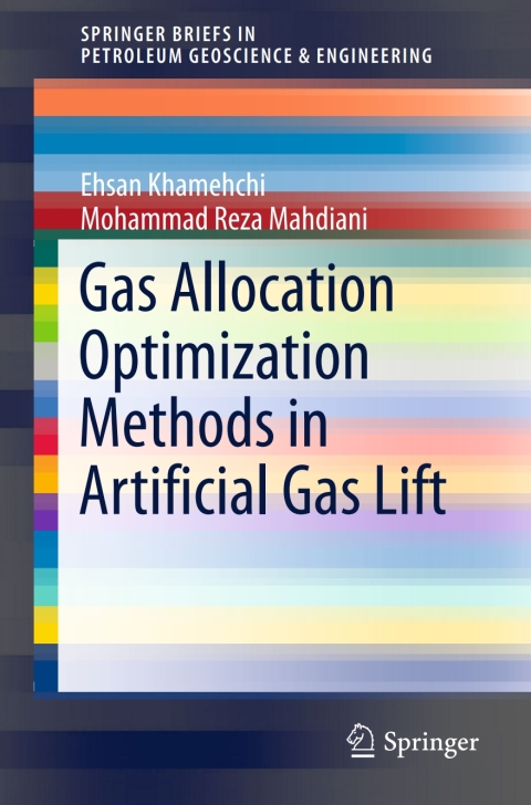 Cover image for book Gas Allocation Optimization Methods in Artificial Gas Lift