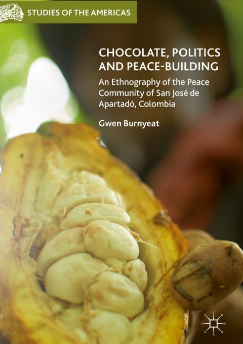 Cover image for book Chocolate, Politics and Peace-Building