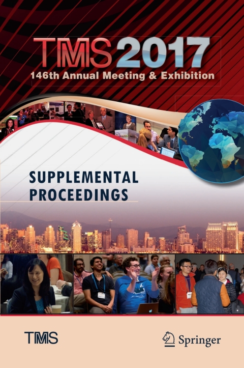 Cover image for book TMS 2017 146th Annual Meeting & Exhibition Supplemental Proceedings