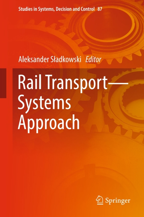 Cover image for book Rail Transport—Systems Approach