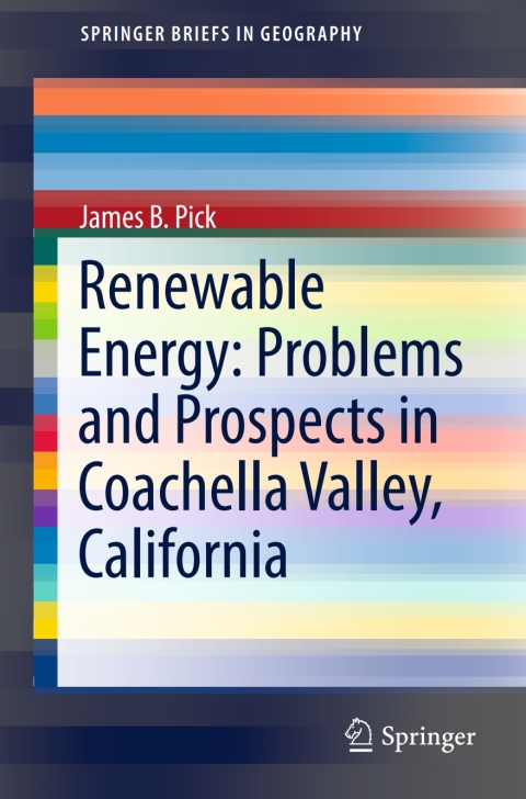 Cover image for book Renewable Energy: Problems and Prospects in Coachella Valley, California