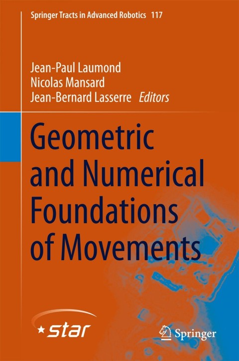 Cover image for book Geometric and Numerical Foundations of Movements