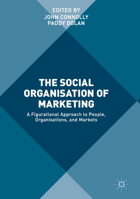 Cover image for book The Social Organisation of Marketing