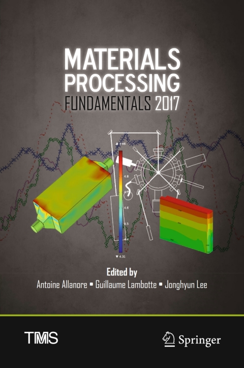 Cover image for book Materials Processing Fundamentals 2017