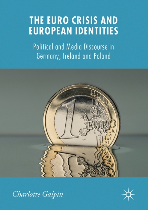 Cover image for book The Euro Crisis and European Identities