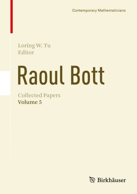 Cover image for book Raoul Bott: Collected Papers