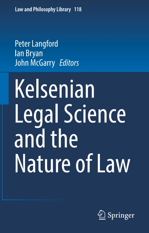 Cover image for book Kelsenian Legal Science and the Nature of Law