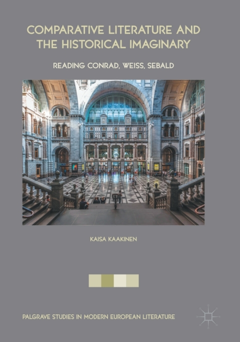 Cover image for book Comparative Literature and the Historical Imaginary