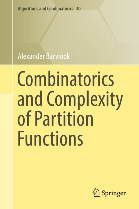 Cover image for book Combinatorics and Complexity of Partition Functions