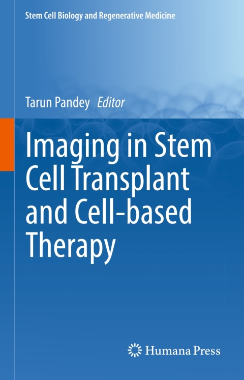 Cover image for book Imaging in Stem Cell Transplant and Cell-based Therapy
