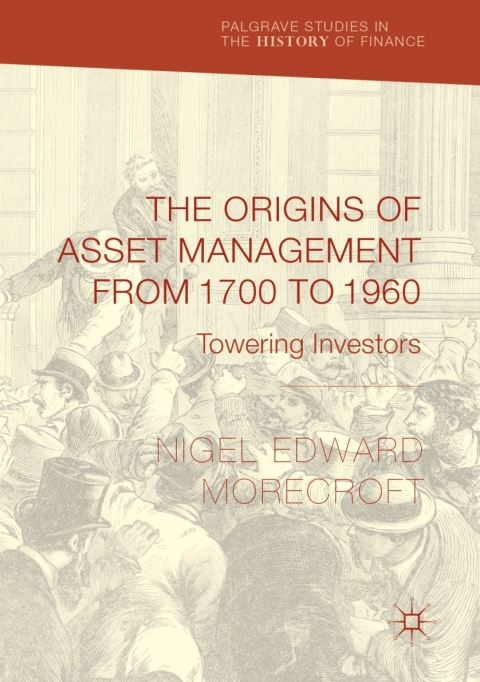 Cover image for book The Origins of Asset Management from 1700 to 1960