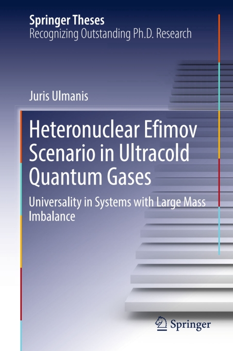 Cover image for book Heteronuclear Efimov Scenario in Ultracold Quantum Gases