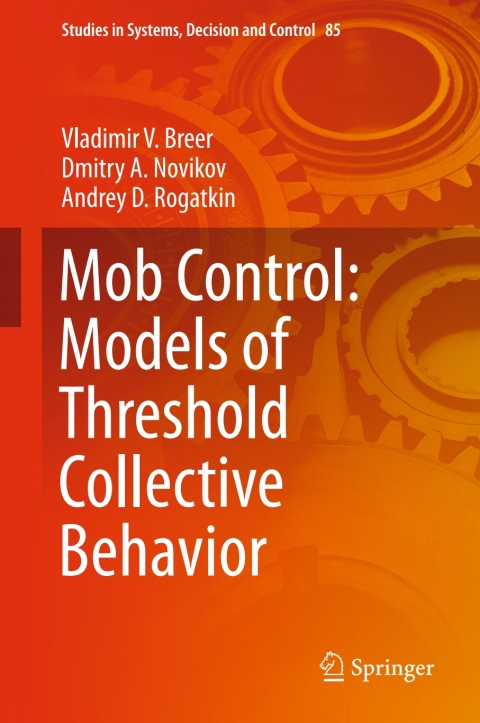 Cover image for book Mob Control: Models of Threshold Collective Behavior