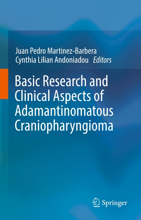 Cover image for book Basic Research and Clinical Aspects of Adamantinomatous Craniopharyngioma