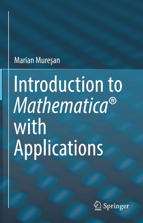 Cover image for book Introduction to Mathematica® with Applications