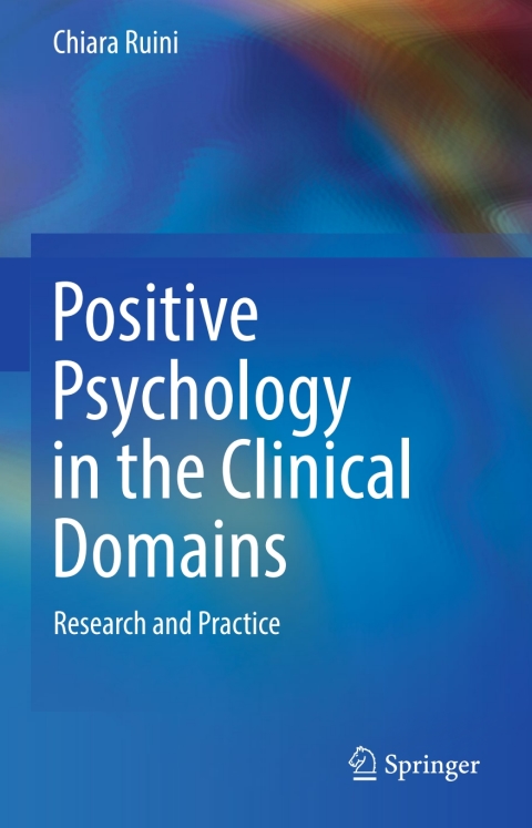 Cover image for book Positive Psychology in the Clinical Domains