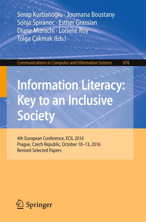 Cover image for book Information Literacy: Key to an Inclusive Society