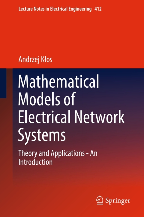 Cover image for book Mathematical Models of Electrical Network Systems