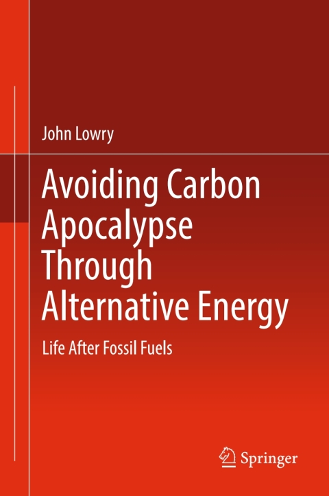 Cover image for book Avoiding Carbon Apocalypse Through Alternative Energy