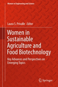 صورة الغلاف: Women in Sustainable Agriculture and Food Biotechnology 9783319522005