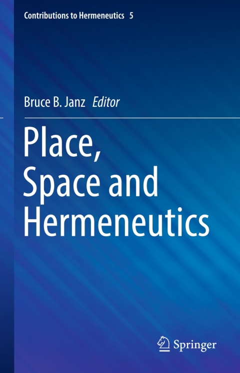 Cover image for book Place, Space and Hermeneutics