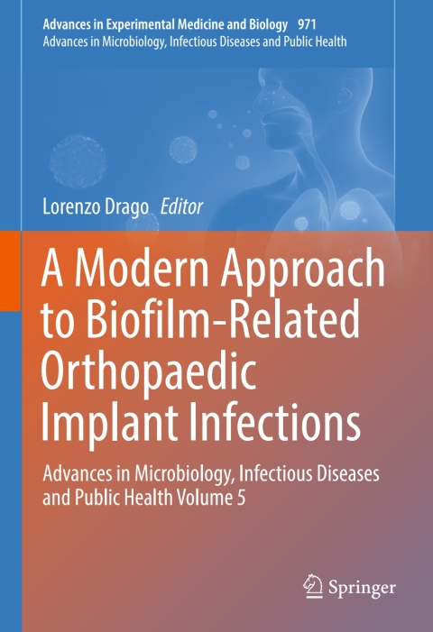 Cover image for book A Modern Approach to Biofilm-Related Orthopaedic Implant Infections