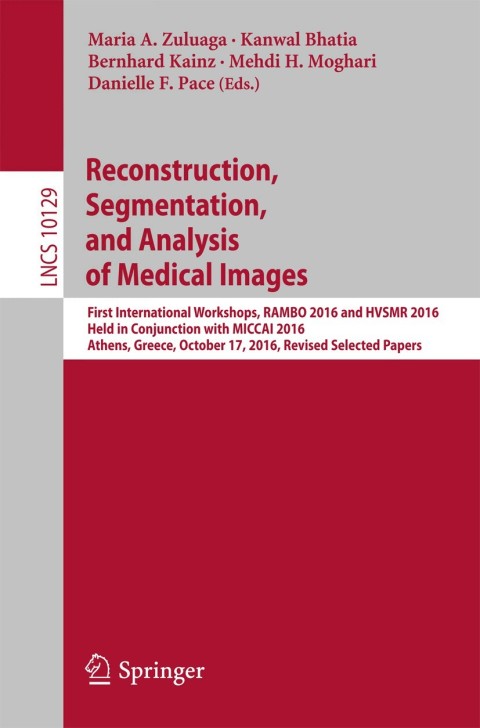 Cover image for book Reconstruction, Segmentation, and Analysis of Medical Images