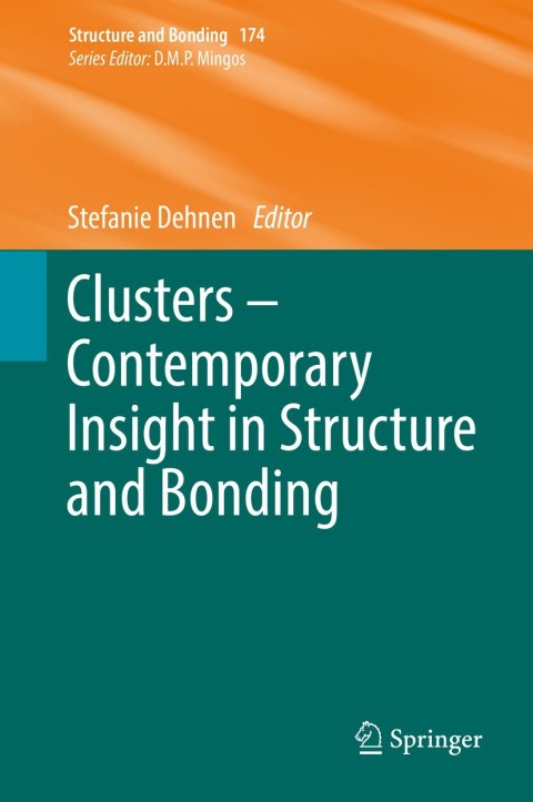 Cover image for book Clusters – Contemporary Insight in Structure and Bonding