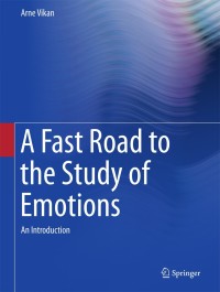 Cover image: A Fast Road to the Study of Emotions 9783319523125