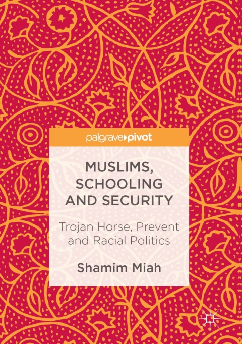 Cover image for book Muslims, Schooling and Security