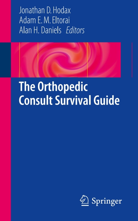 Cover image for book The Orthopedic Consult Survival Guide
