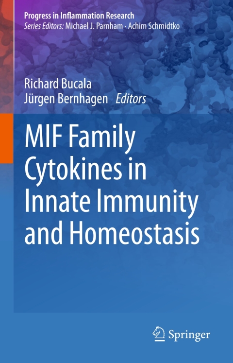 Cover image for book MIF Family Cytokines in Innate Immunity and Homeostasis