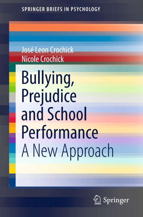Cover image for book Bullying, Prejudice and School Performance