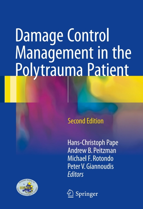 Cover image for book Damage Control Management in the Polytrauma Patient