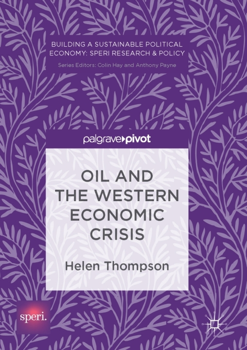 Cover image for book Oil and the Western Economic Crisis