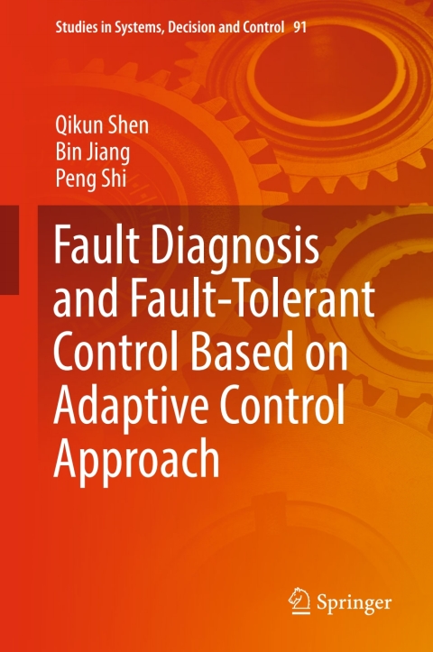 Cover image for book Fault Diagnosis and Fault-Tolerant Control Based on Adaptive Control Approach
